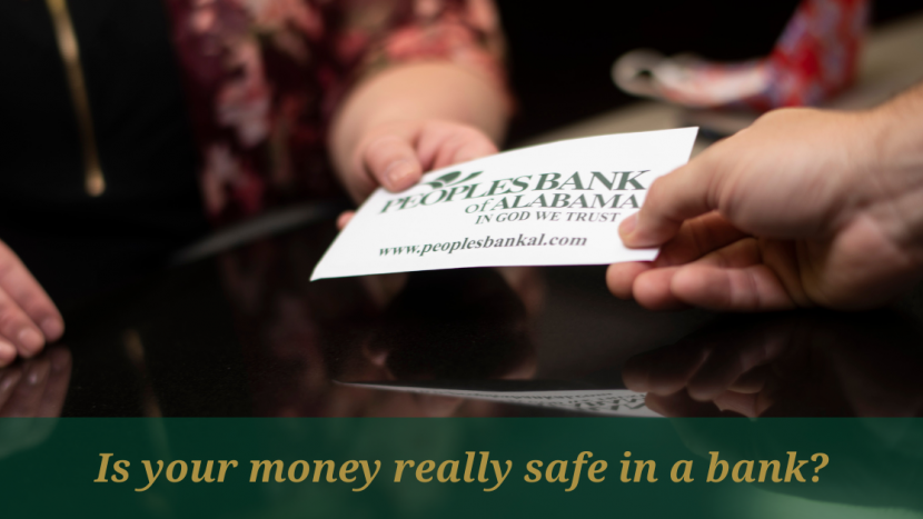 a-bank-account-protects-your-money-peoples-bank-of-alabama