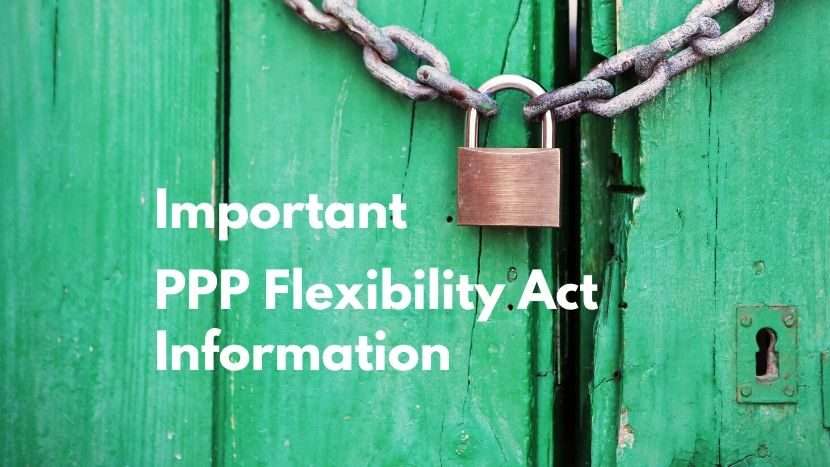 Important PPP Flexibility Act Information